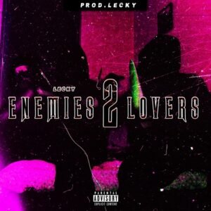 Lecky’s lanza su nuevo álbum “Lovers 2 Enemies”
