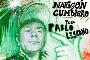 «Narigón Cumbiero», lo nuevo de Daniel Melingo junto a Pablito Lescano