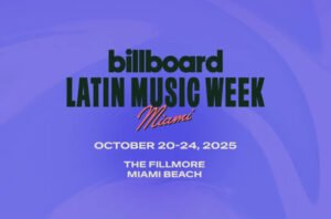La Semana Billboard de la Música Latina regresa a Miami en octubre de 2025