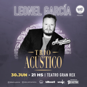 Leonel García en el Teatro Gran Rex