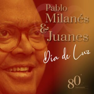 Pablo Milanés y Juanes juntos en "Días de luz", primer adelanto del álbum póstumo del músico cubano