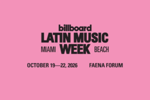Billboard Latin Music Week regresa a Miami en 2026