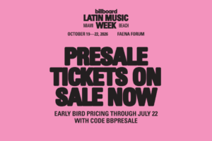 Los boletos para Billboard Latin Music Week 2026 ya están en preventa: reservá los tuyos